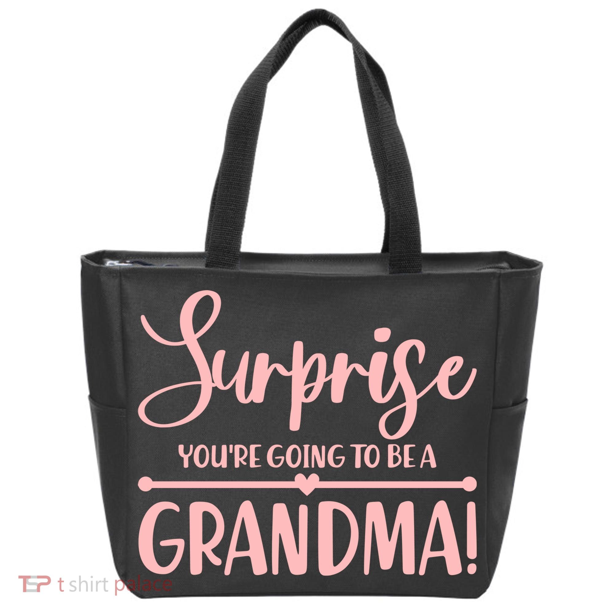 Surprise You're Going to Be A Grandma! Tote Bag