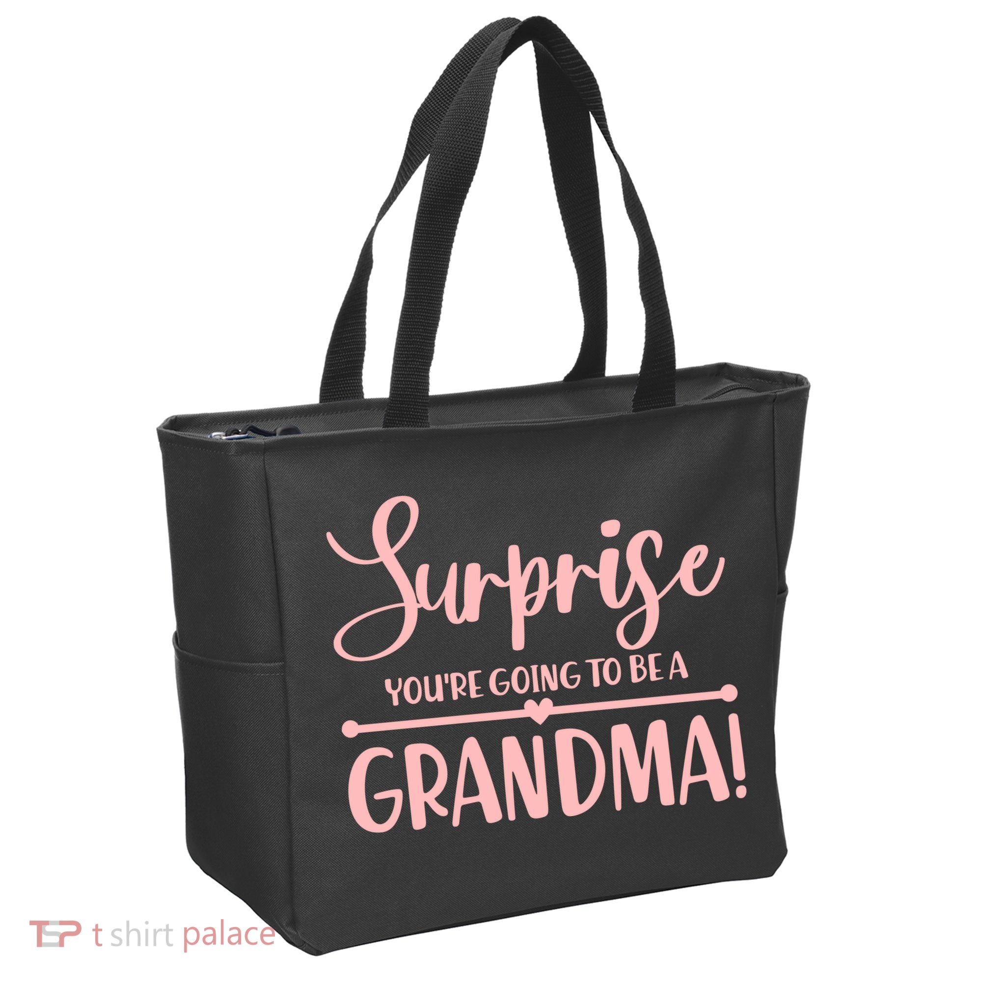 Surprise You're Going to Be A Grandma! Tote Bag