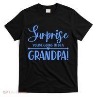 Surprise You're Going To Be A Grandpa! T-Shirt thumb 0