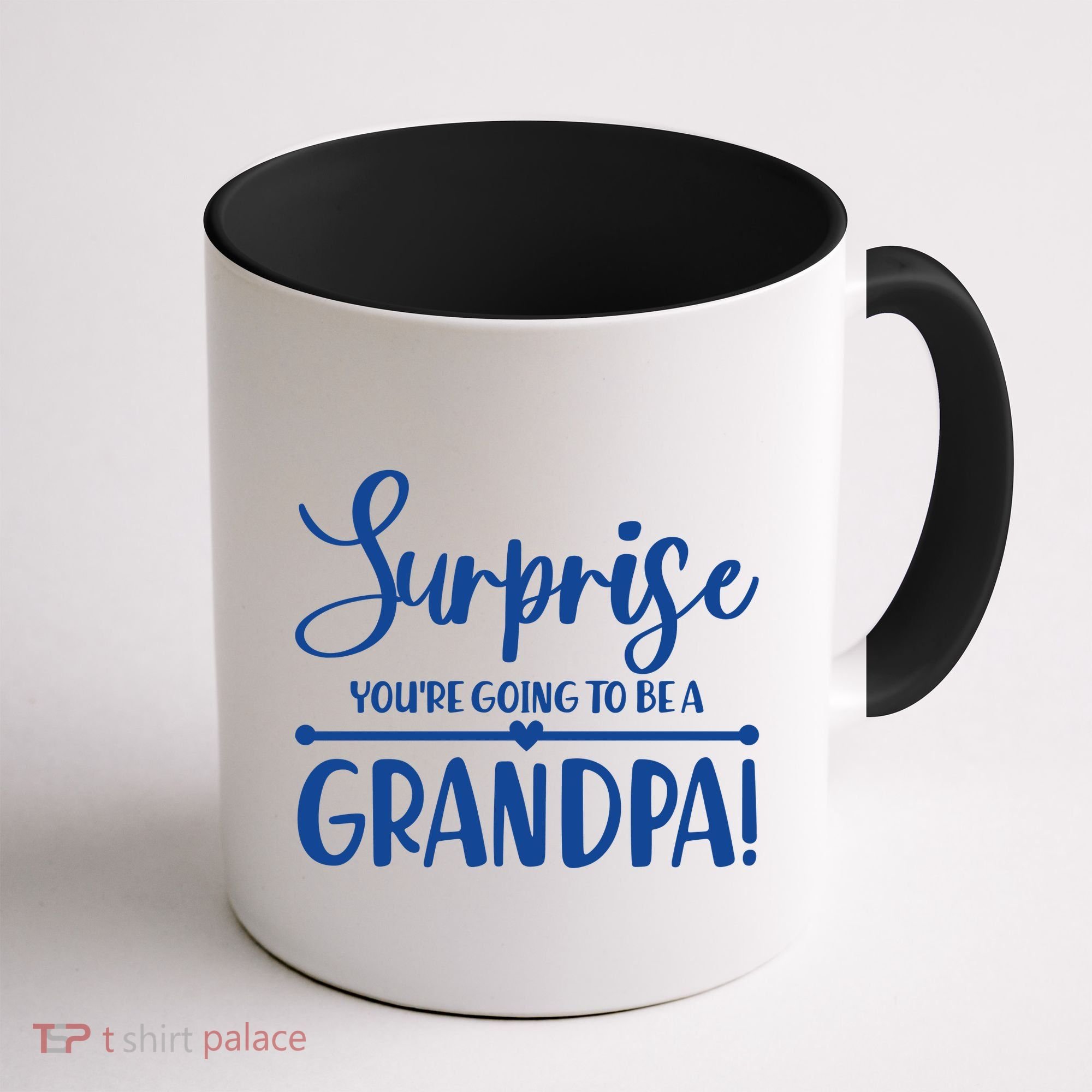 Surprise You're Going To Be A Grandpa! Coffee Mug