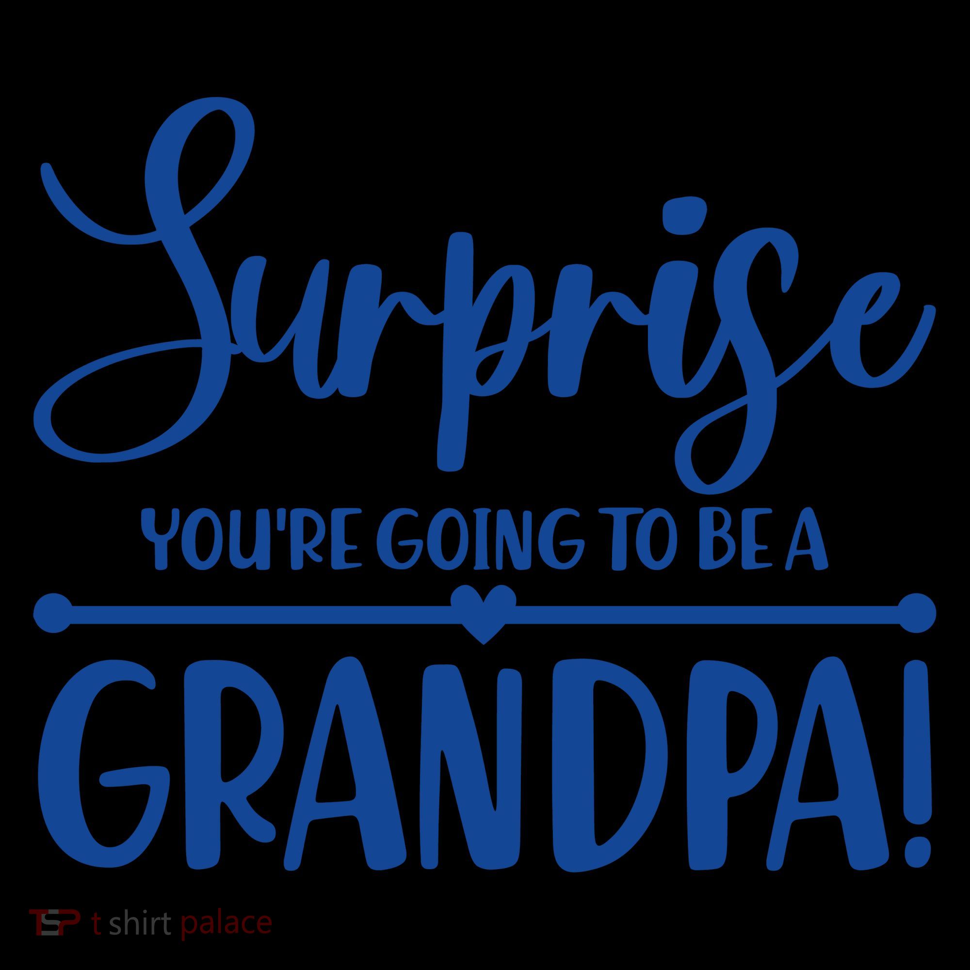 Surprise You're Going To Be A Grandpa! Coffee Mug