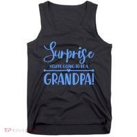 Surprise You're Going To Be A Grandpa! Tank Top thumb 0
