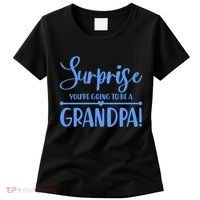 Surprise You're Going To Be A Grandpa! Women's T-Shirt thumb 0