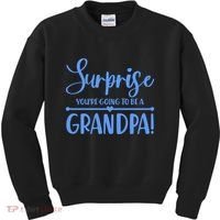 Surprise You're Going To Be A Grandpa! Kids Sweatshirt thumb 0