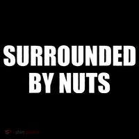 Surrounded By Nuts Rude Funny Text Doggie Tank thumb 4