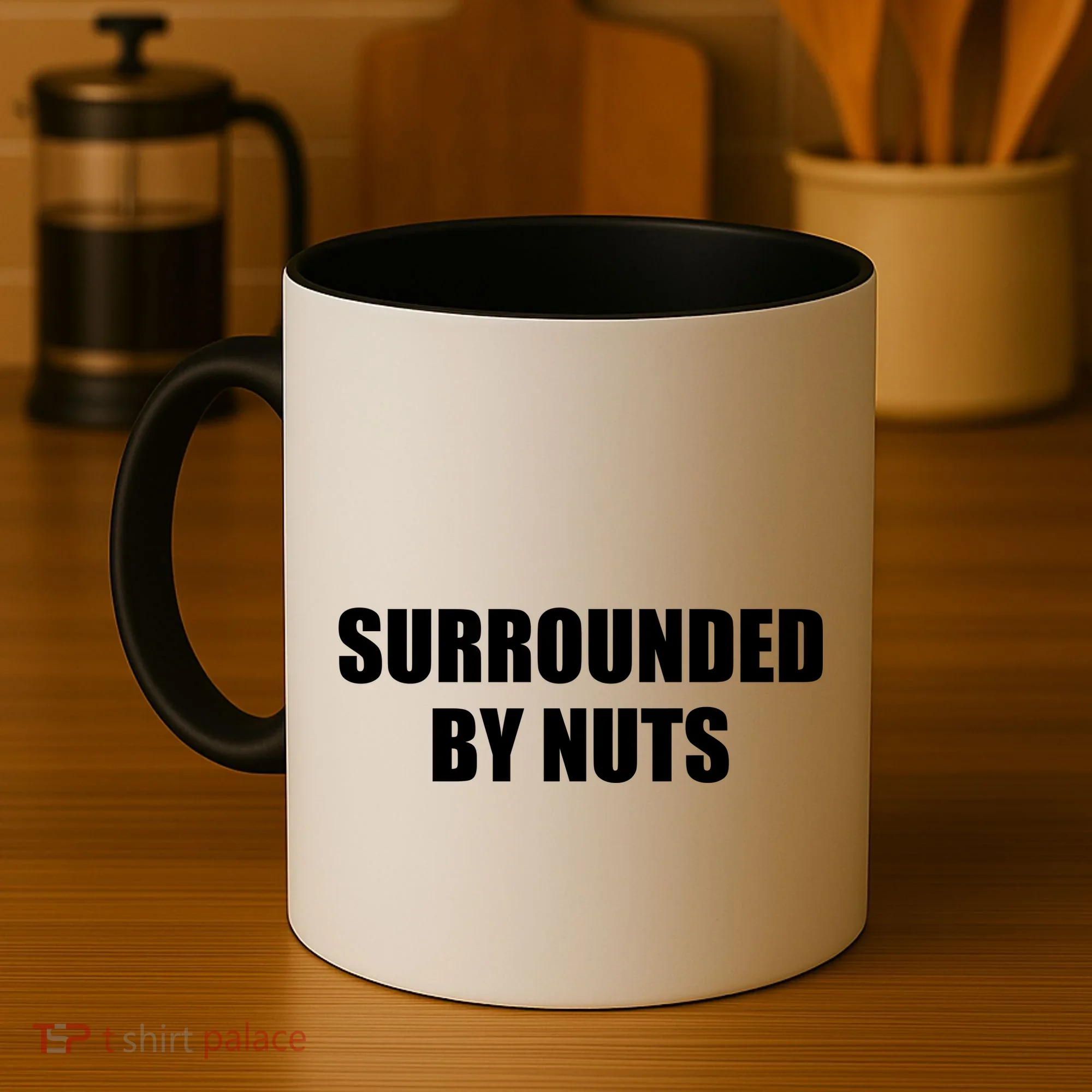Surrounded By Nuts Rude Funny Text Coffee Mug