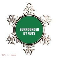 Surrounded By Nuts Rude Funny Text Ornament thumb 0