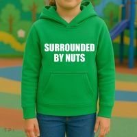 Surrounded By Nuts Rude Funny Text Kids Hoodie thumb 3