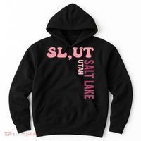 Slut Utah Salt Lake Apparel Hoodie thumb 0