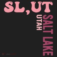 Slut Utah Salt Lake Apparel Tumbler thumb 3