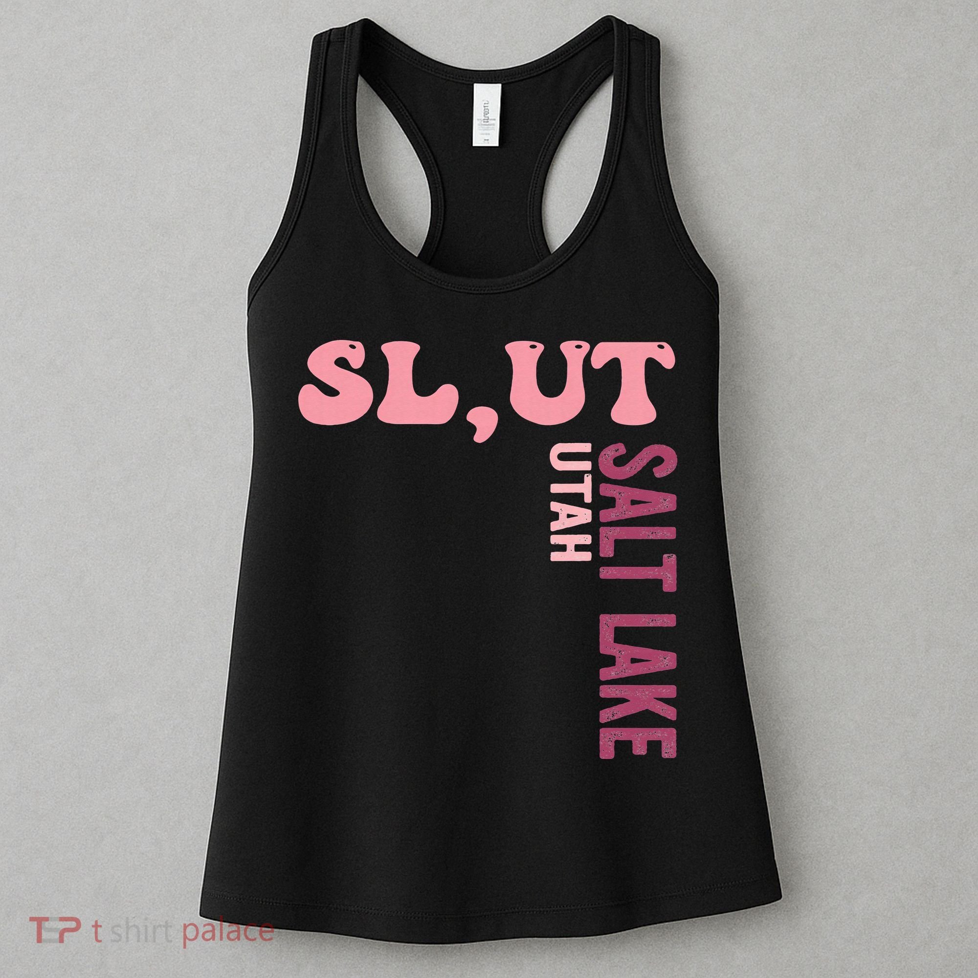 Slut Utah Salt Lake Apparel Women's Tank Top