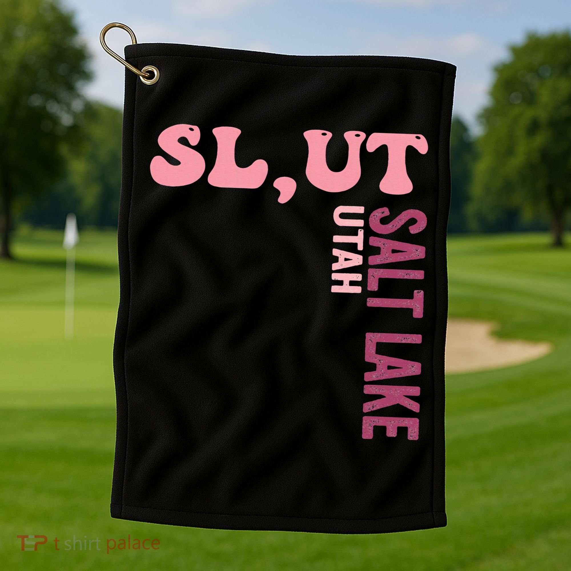 Slut Utah Salt Lake Apparel Golf Towel