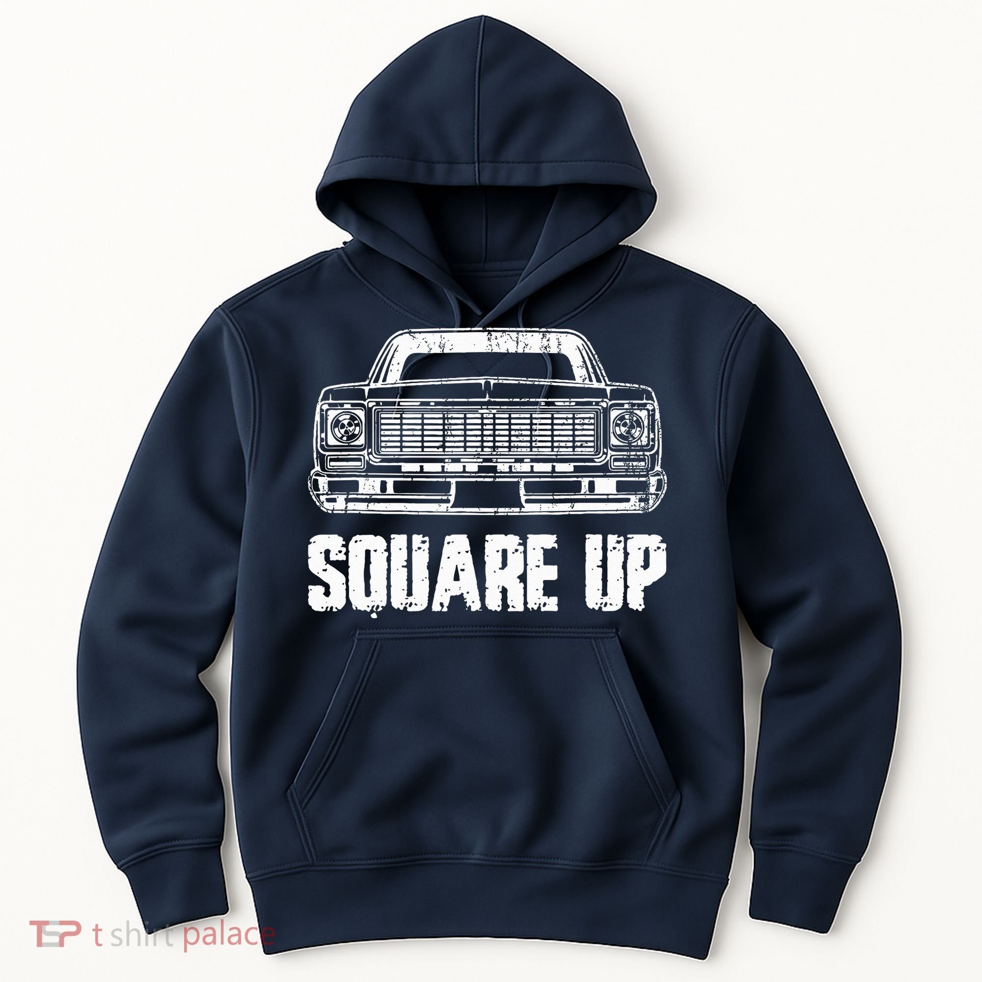 Square Up Square Body King Of Trucks Hoodie