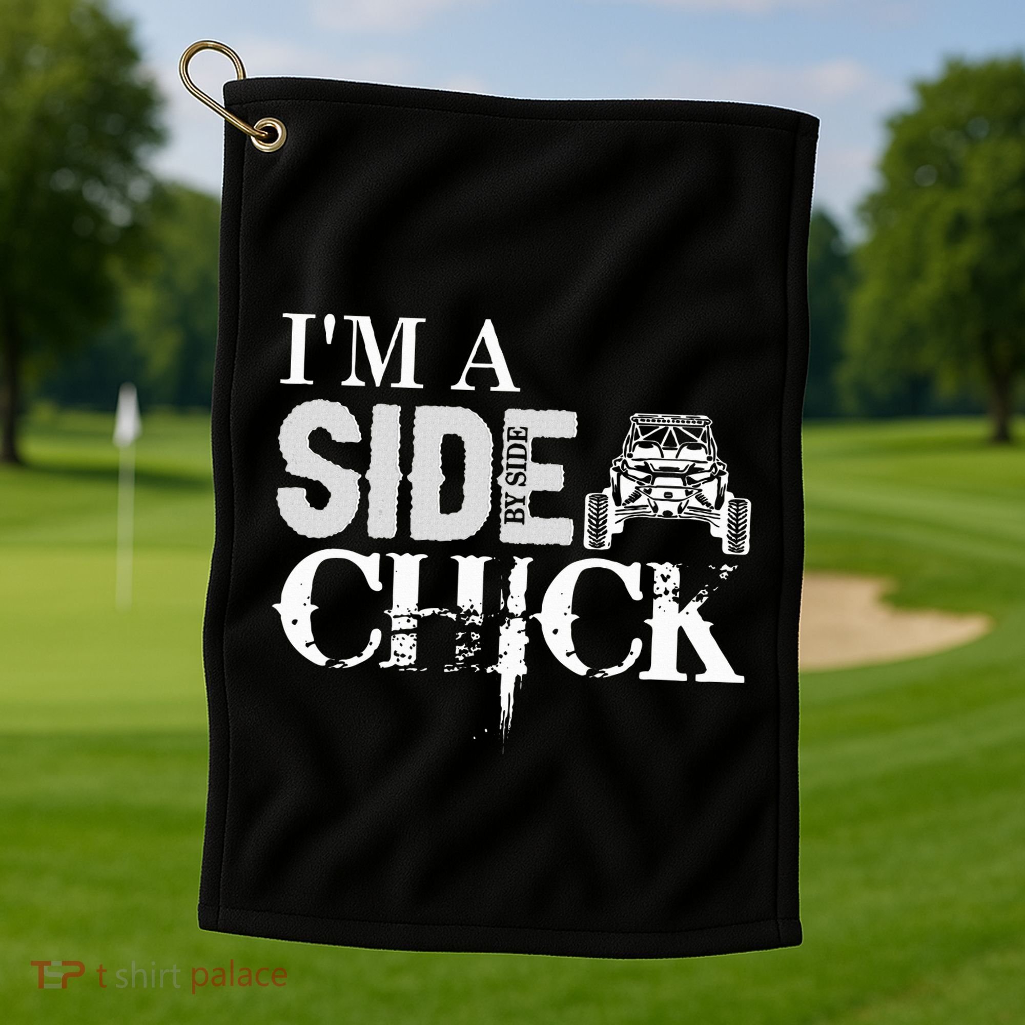 Sxs Utv Side Chick Wit & Charm Golf Towel