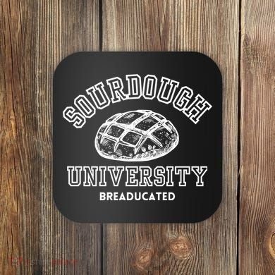Sourdough University Coaster