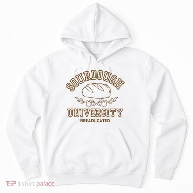 Sourdough University Hoodie