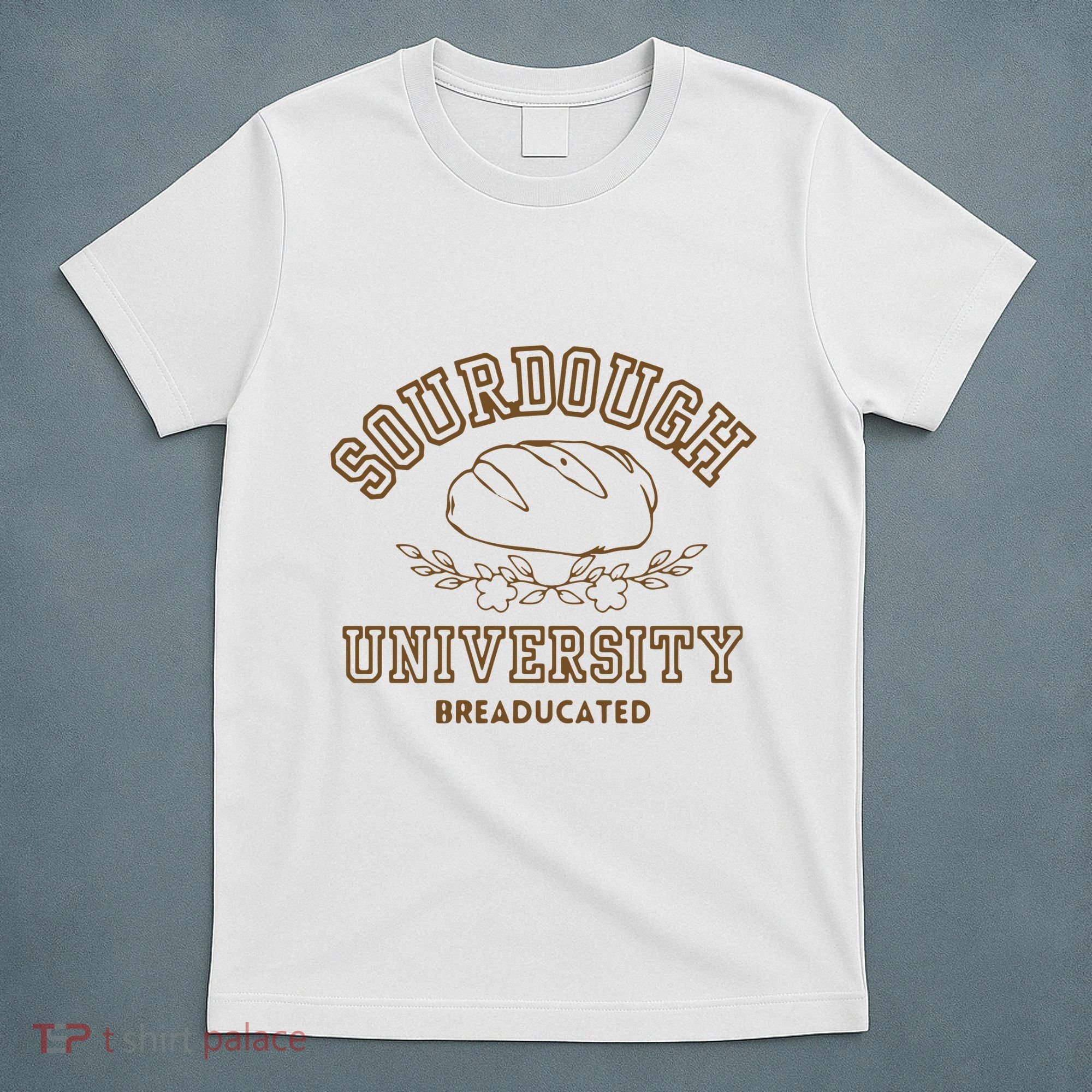 Sourdough University T-Shirt