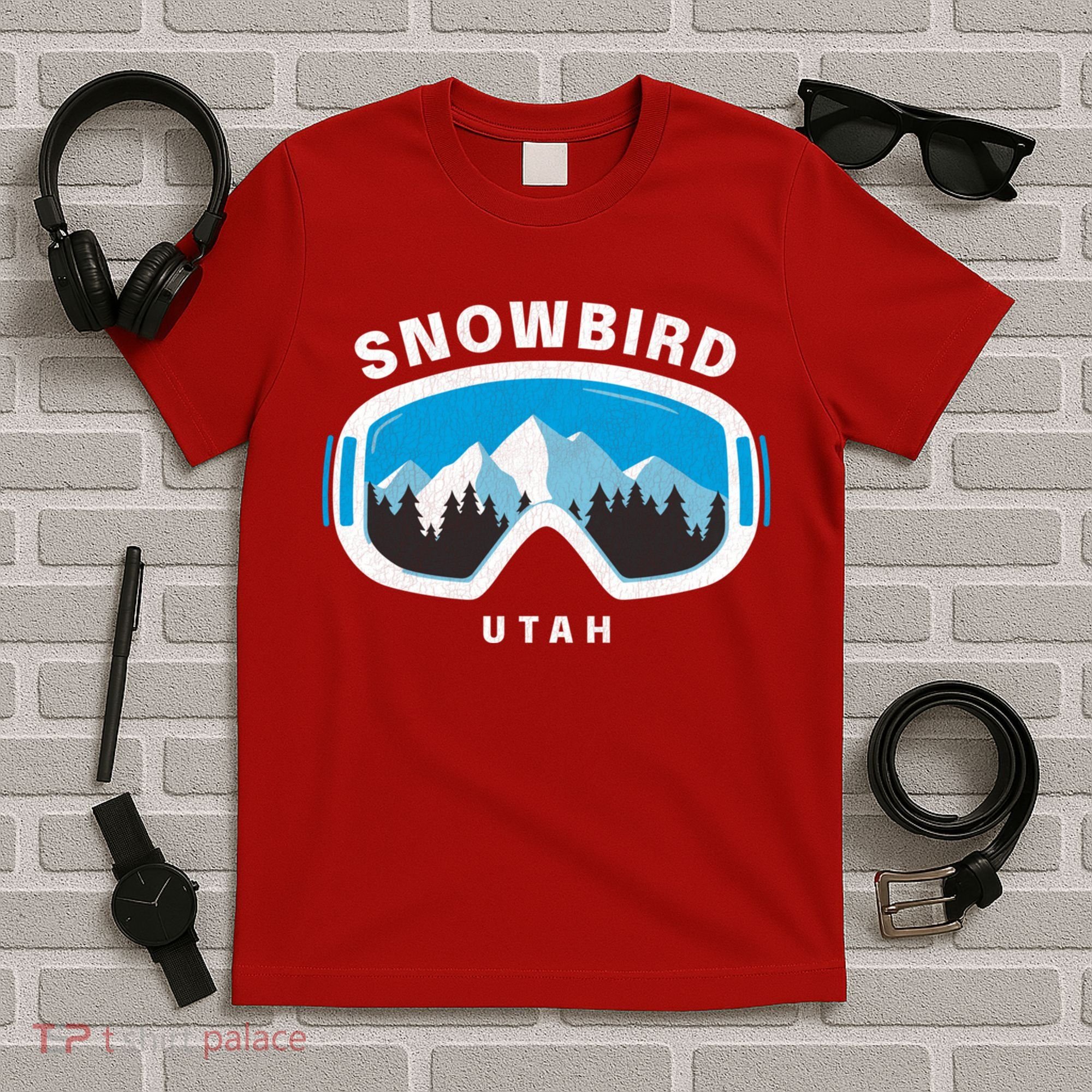 Snowbird Utah Ski Snowboard Goggles Snow Mountain T-Shirt