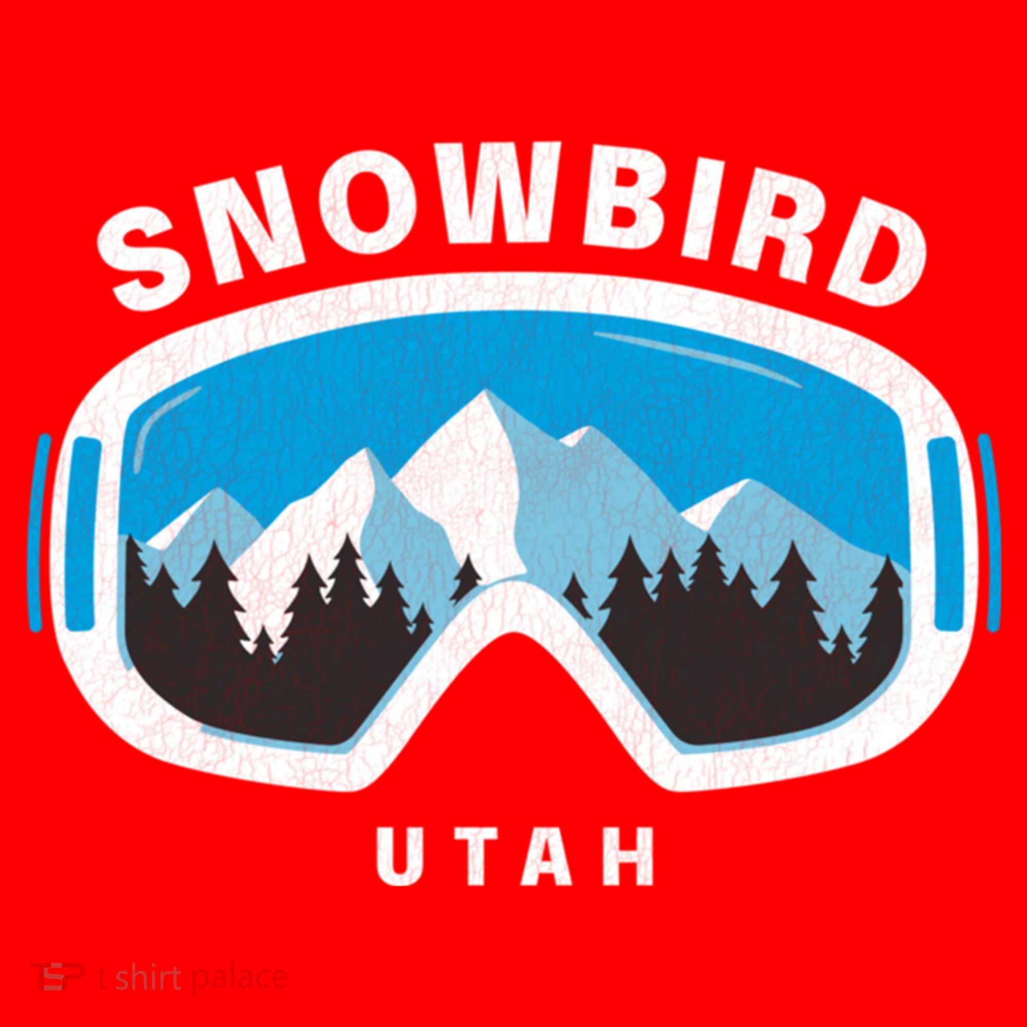 Snowbird Utah Ski Snowboard Goggles Snow Mountain T-Shirt