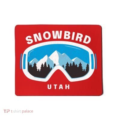 Snowbird Utah Ski Snowboard Goggles Snow Mountain Mousepad