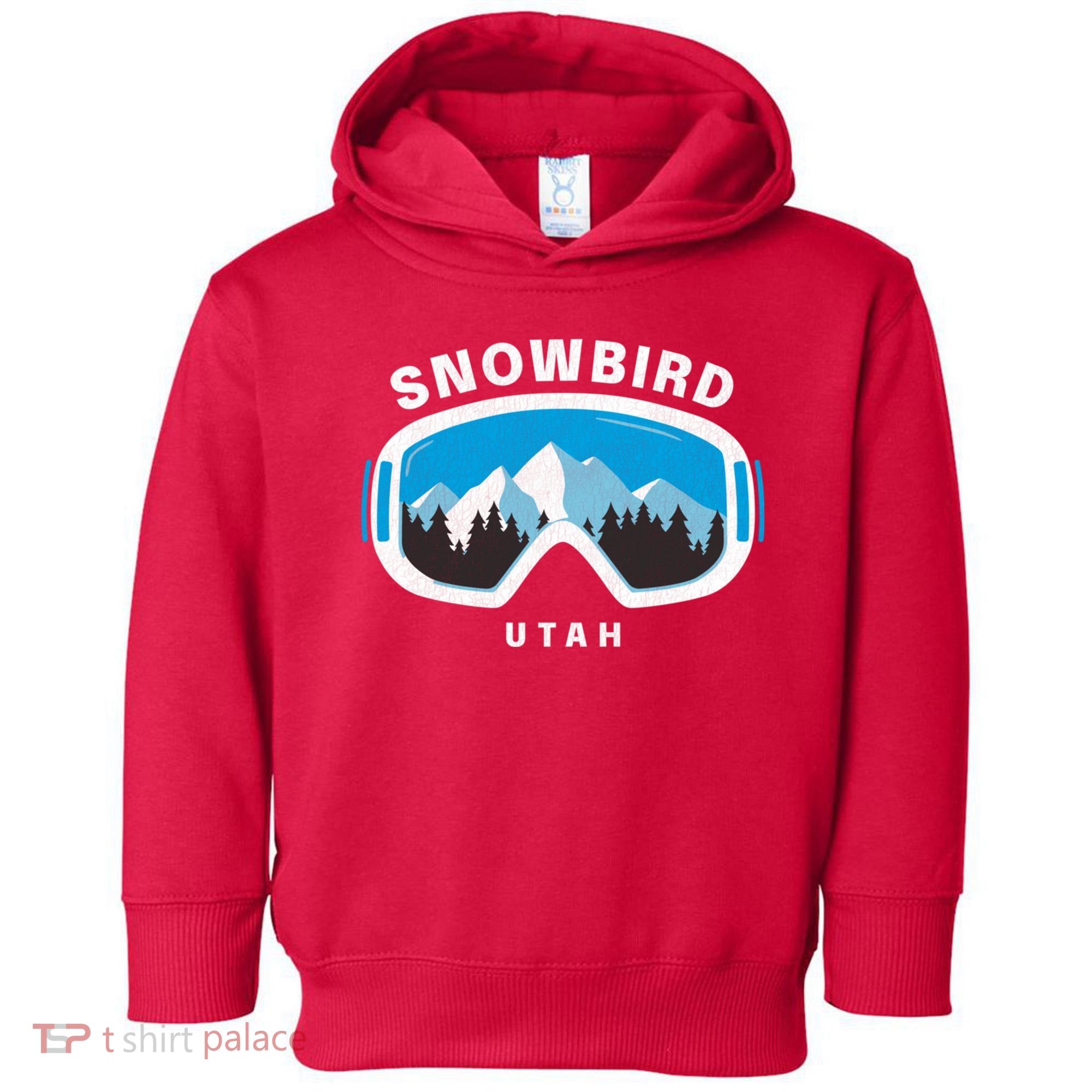 Snowbird Utah Ski Snowboard Goggles Snow Mountain Toddler Hoodie