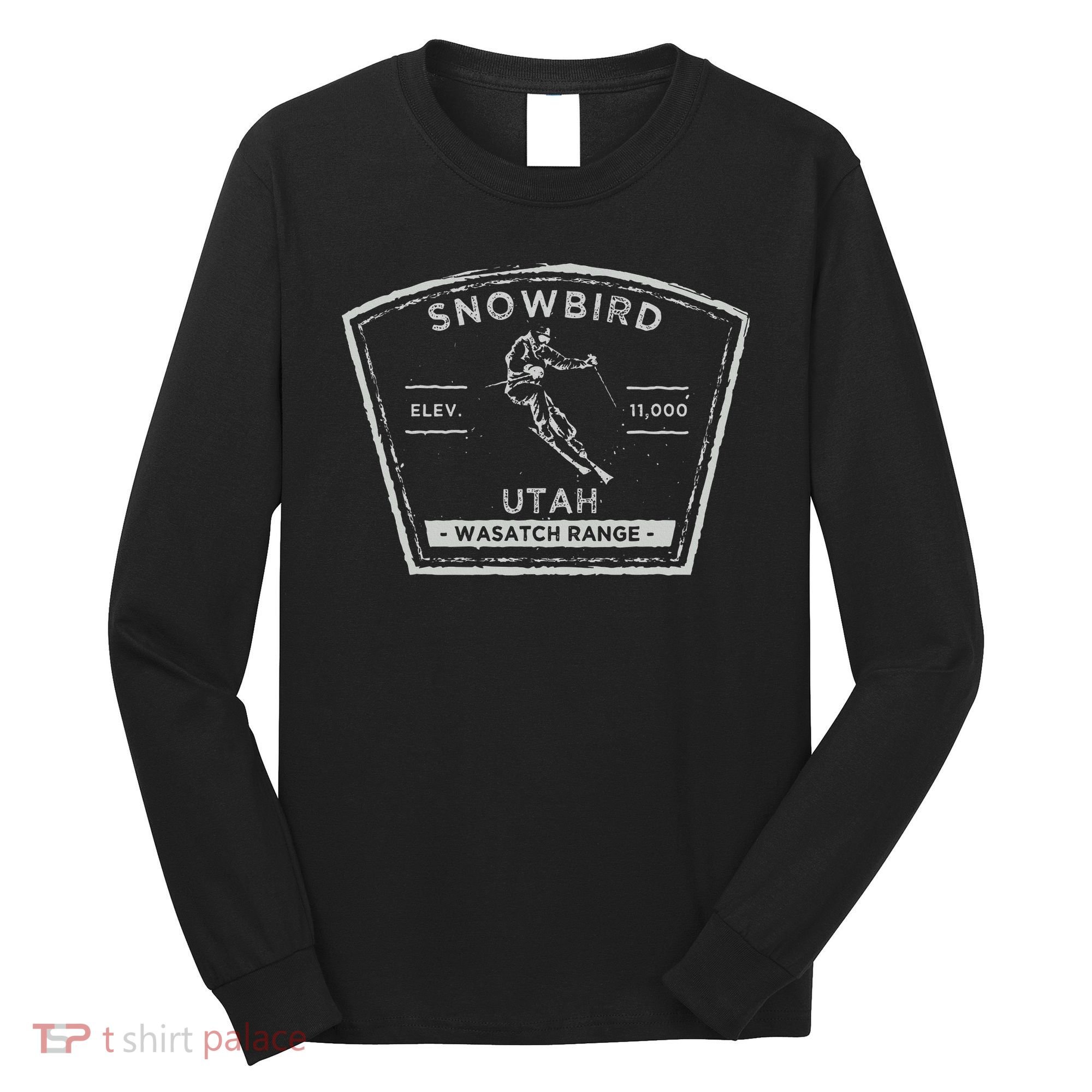 Snowbird Utah Snow Skiing Long Sleeve Shirt