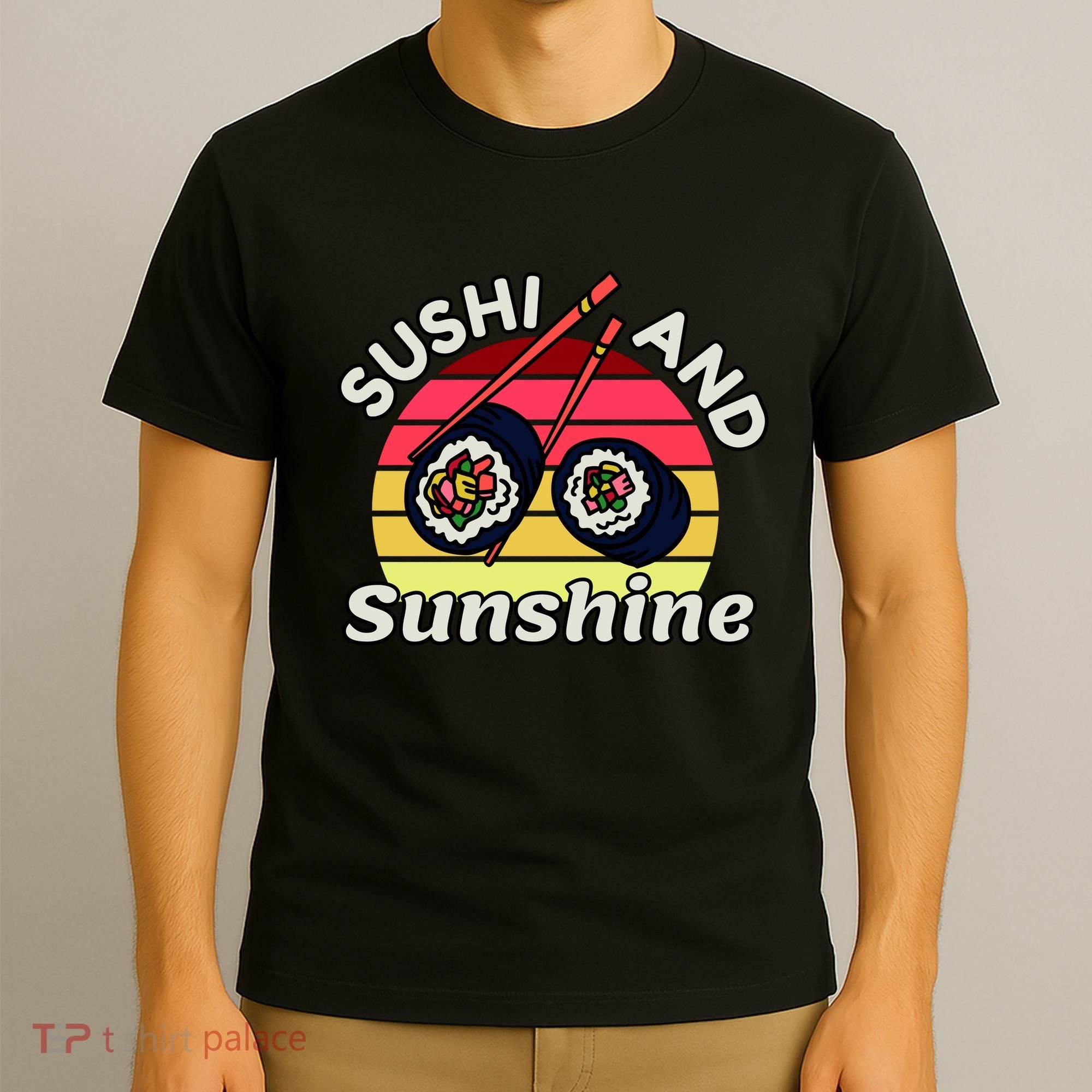 Sushi and Sunshine T-Shirt