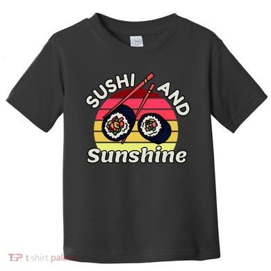 Sushi and Sunshine Toddler T-Shirt