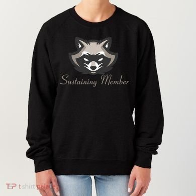 Sustaining Member Funny Raccoon Women's Sweatshirt