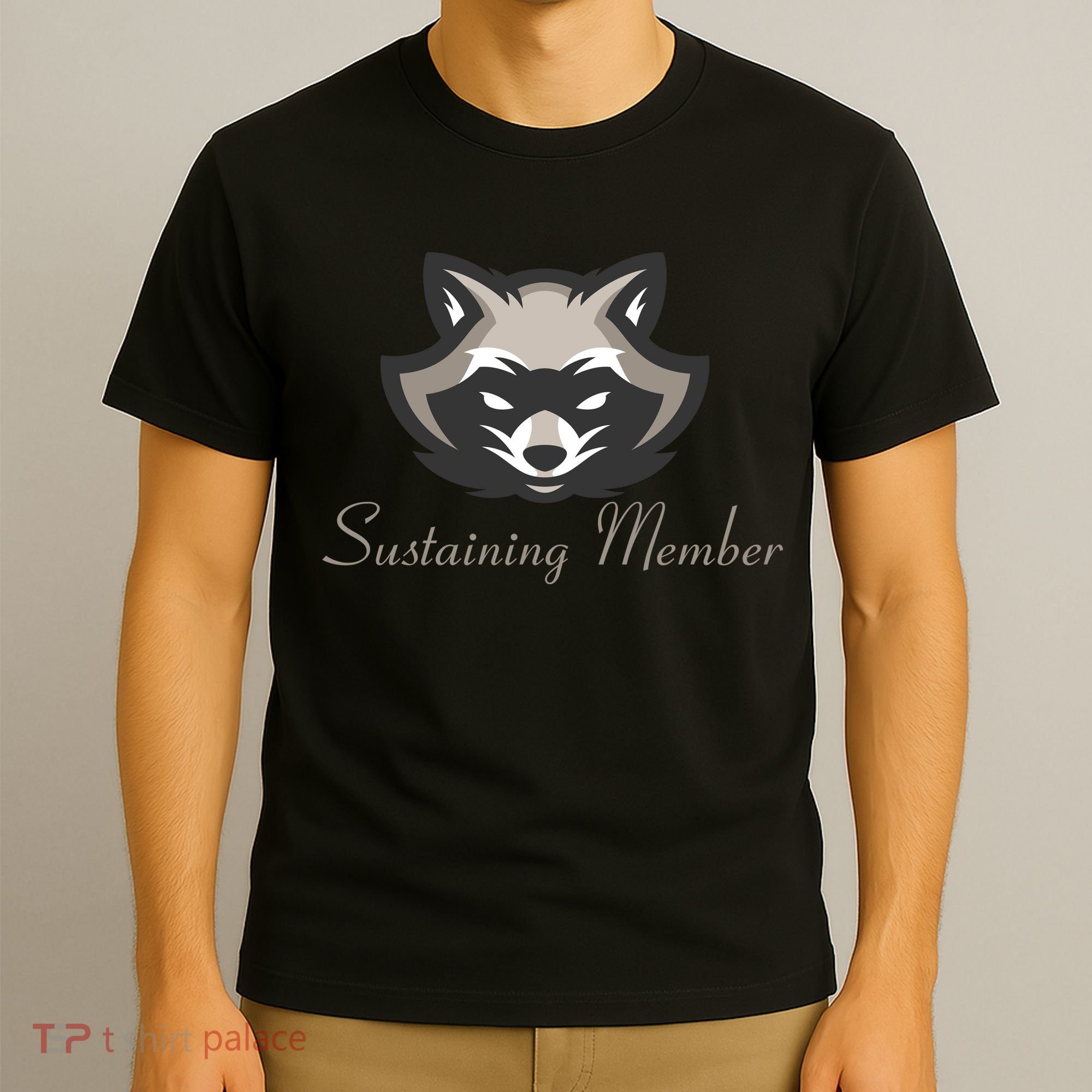 Sustaining Member Funny Raccoon T-Shirt