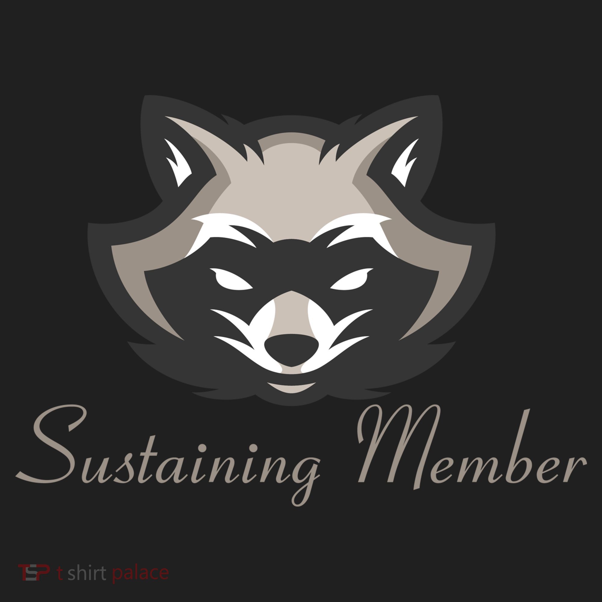 Sustaining Member Funny Raccoon Tumbler