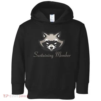 Sustaining Member Funny Raccoon Toddler Hoodie