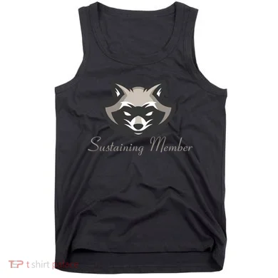 Sustaining Member Funny Raccoon Tank Top