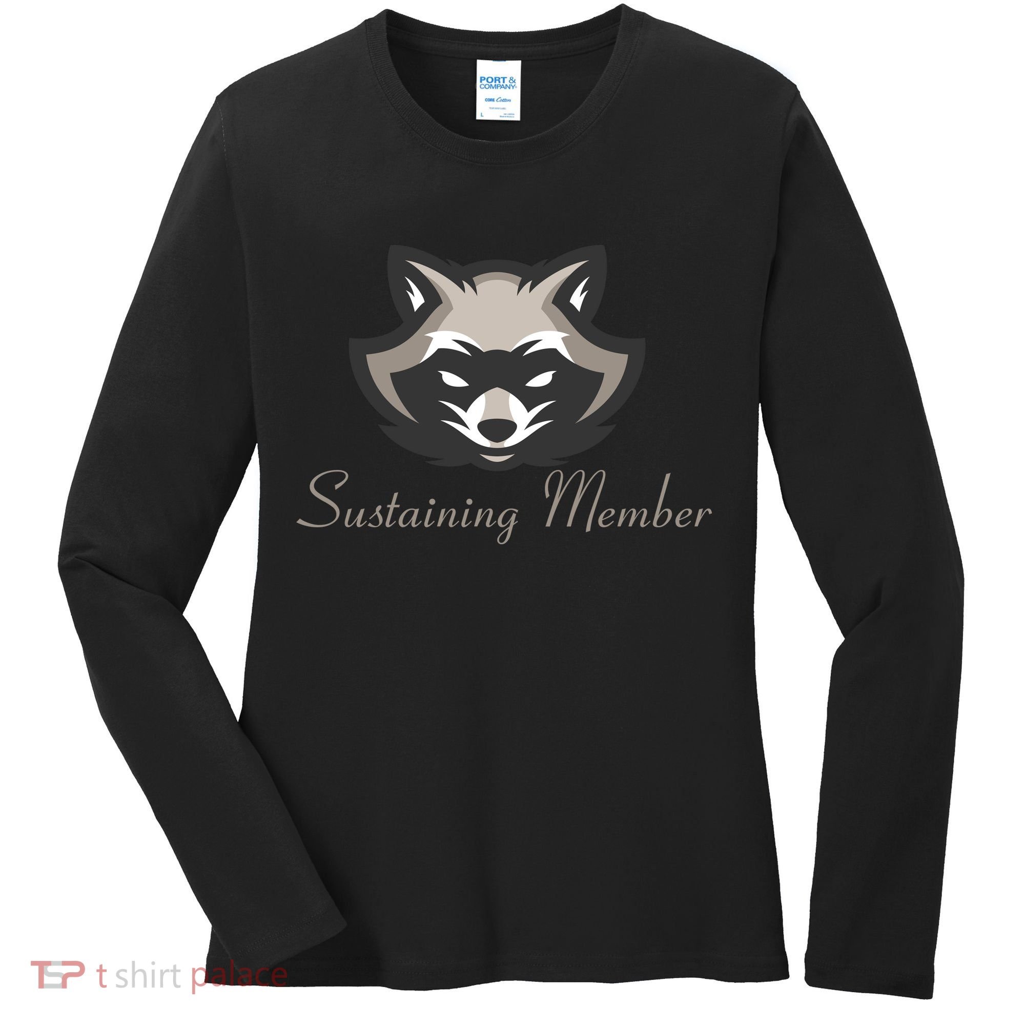 Sustaining Member Funny Raccoon Women's Long Sleeve Shirt