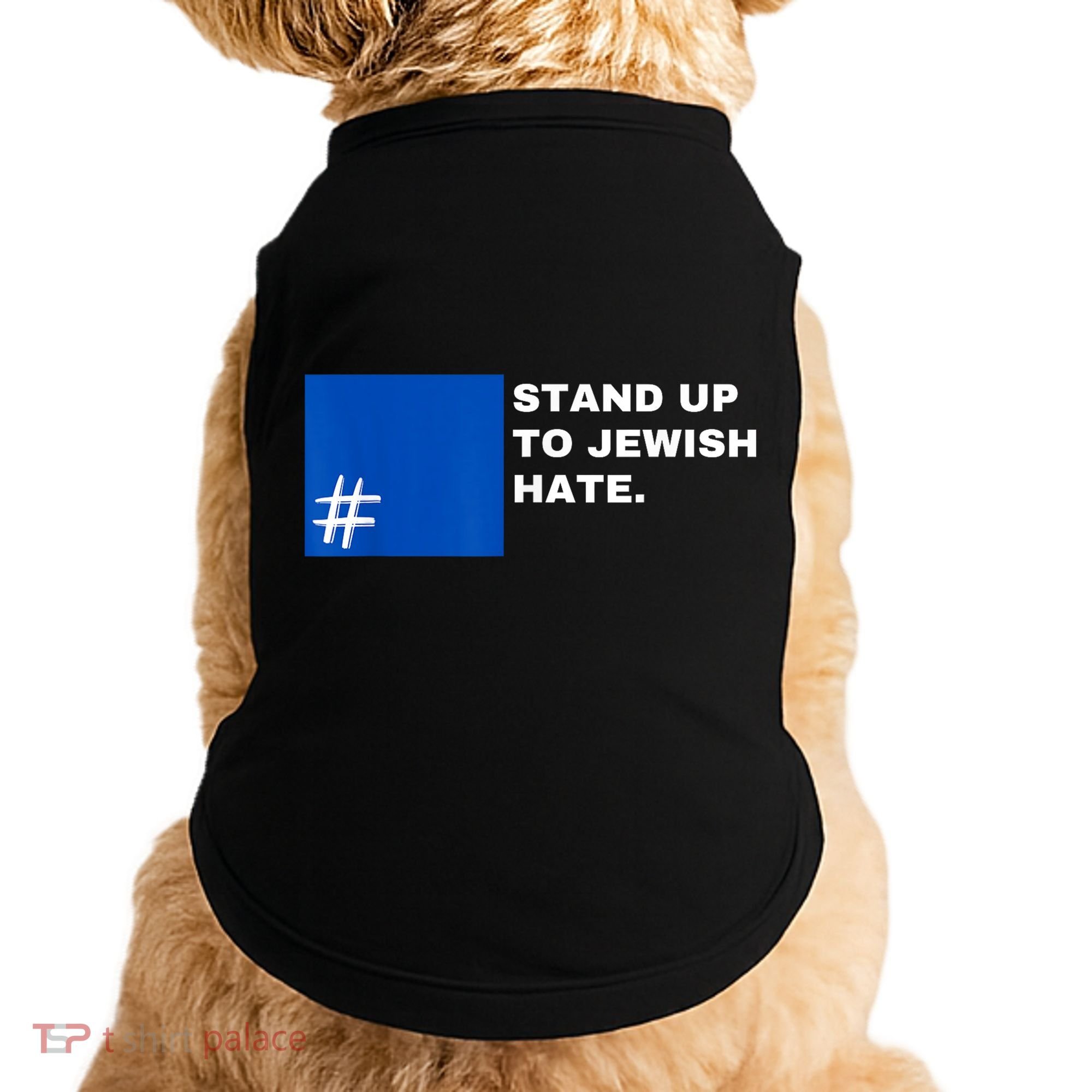 Stand Up To Jewish Hate Blue Square Support Israel Doggie Tank