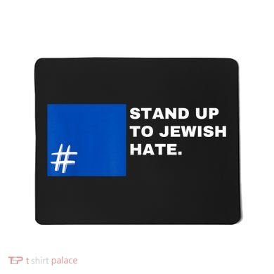 Stand Up To Jewish Hate Blue Square Support Israel Mousepad