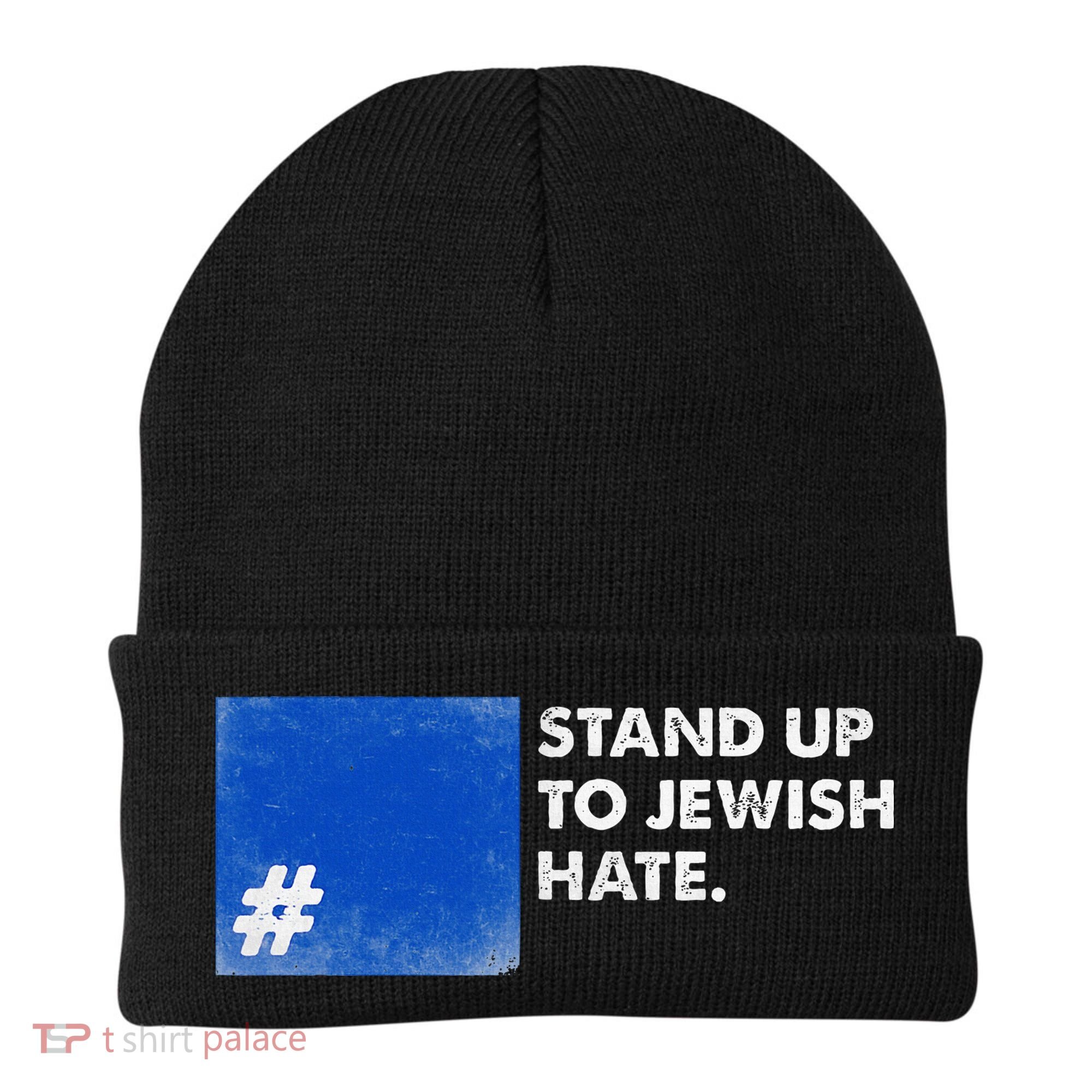 Stand Up To Jewish Hate Blue Square Support Israel  Beanie