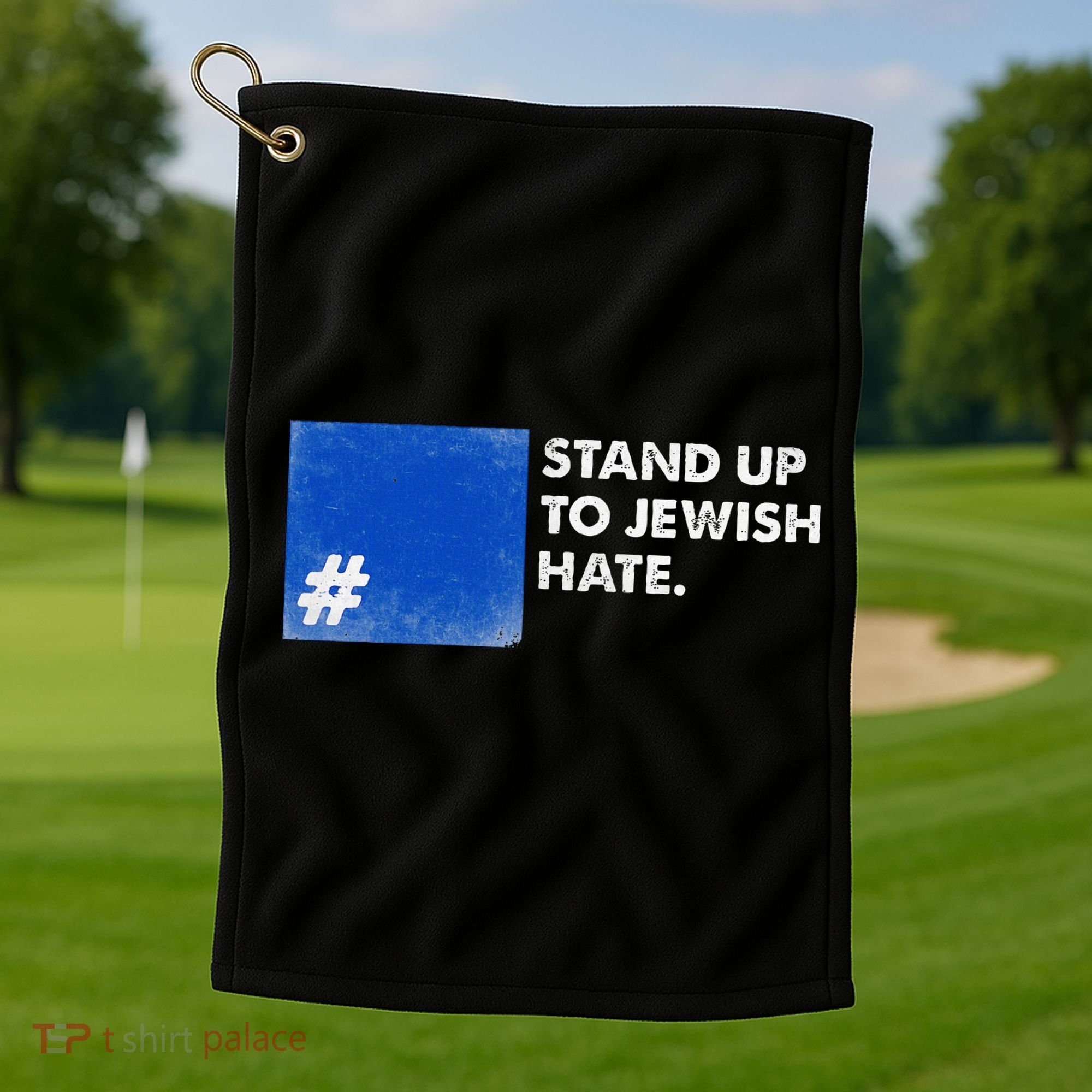 Stand Up To Jewish Hate Blue Square Support Israel  Golf Towel