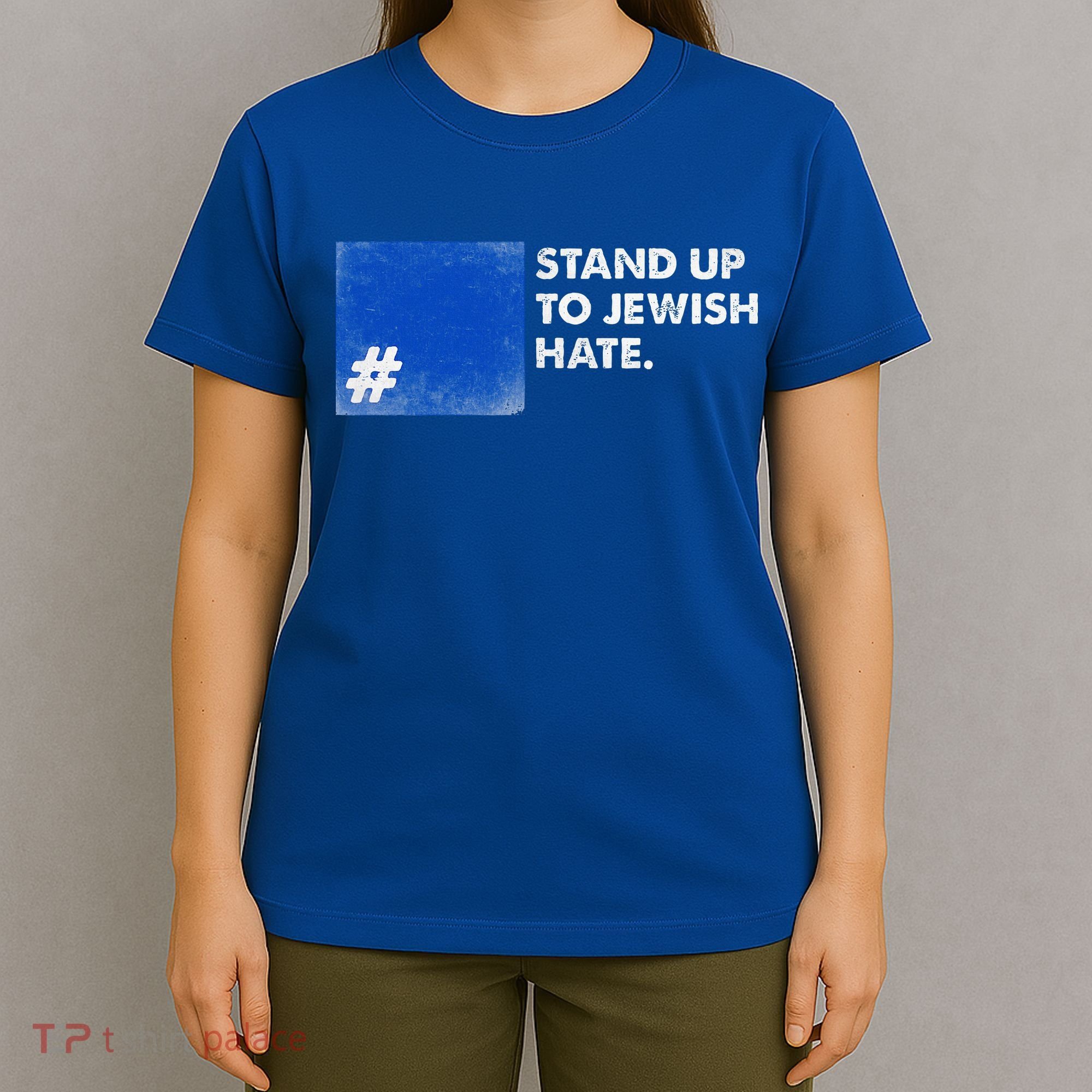Stand Up To Jewish Hate Blue Square Support Israel  T-Shirt