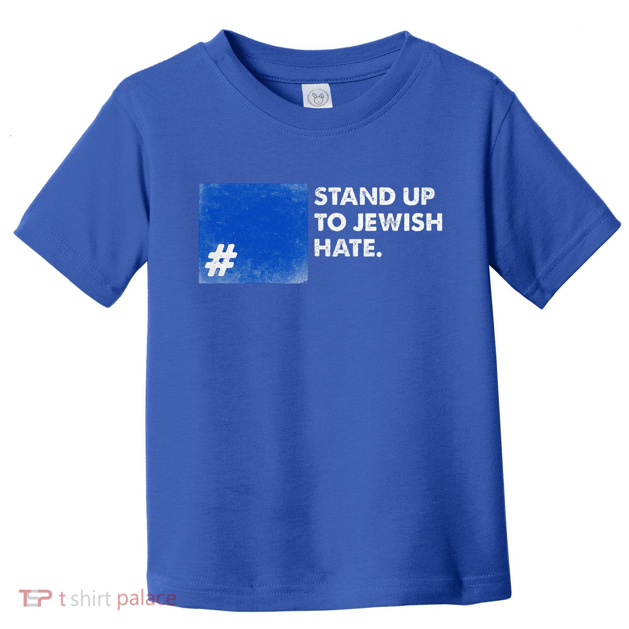 Stand Up To Jewish Hate Blue Square Support Israel  Toddler T-Shirt