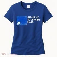 Stand Up To Jewish Hate Blue Square Support Israel  Women's T-Shirt thumb 0