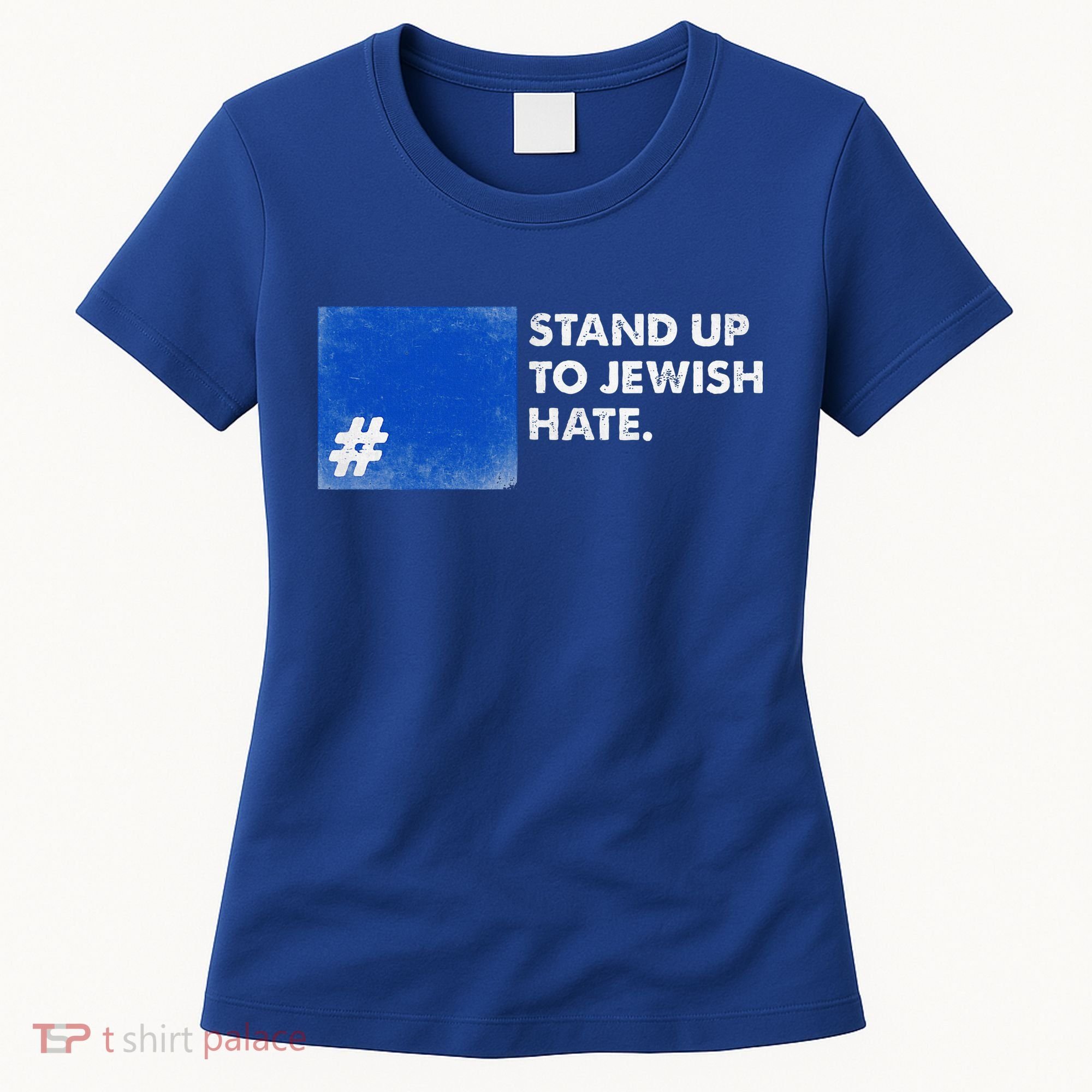 Stand Up To Jewish Hate Blue Square Support Israel  Women's T-Shirt