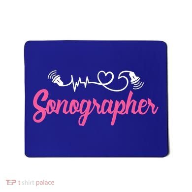 Sonographer Ultrasound Tech Sonography Technician Novelty Gift Mousepad