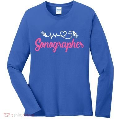 Sonographer Ultrasound Tech Sonography Technician Novelty Gift Women's Long Sleeve Shirt