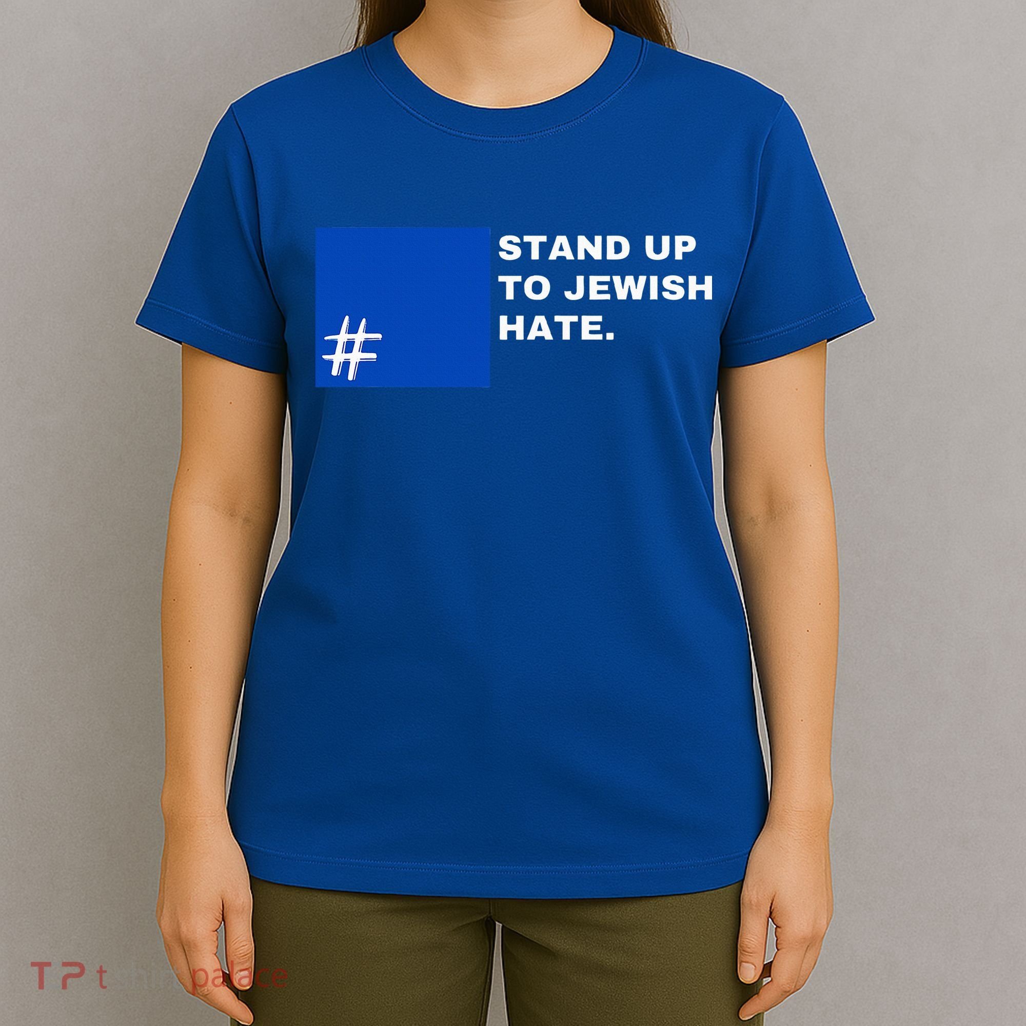 Stand Up To Jewish Hate Blue Square Support Israel  T-Shirt