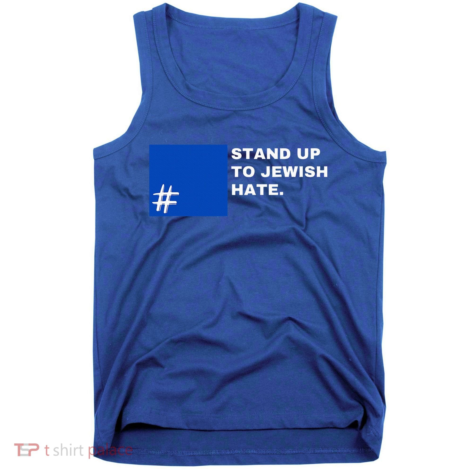 Stand Up To Jewish Hate Blue Square Support Israel  Tank Top