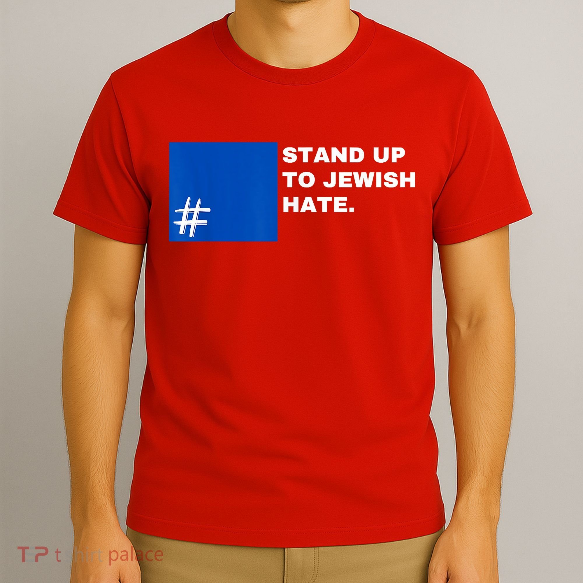 Stand Up To Jewish Hate Blue Square Support Israel T-Shirt
