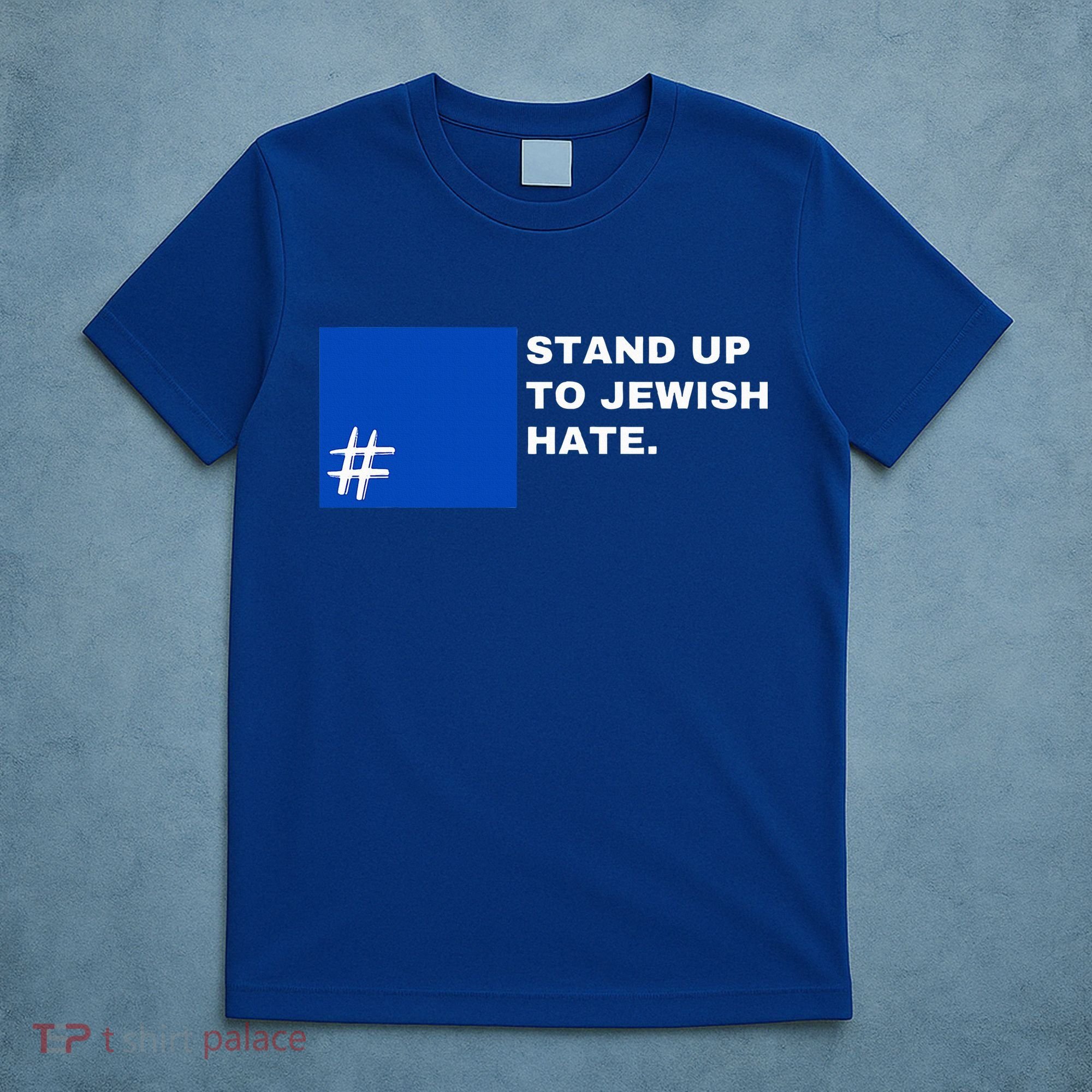 Stand Up To Jewish Hate Blue Square Support Israel   T-Shirt