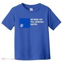 Stand Up To Jewish Hate Blue Square Support Israel   Toddler T-Shirt thumb 0