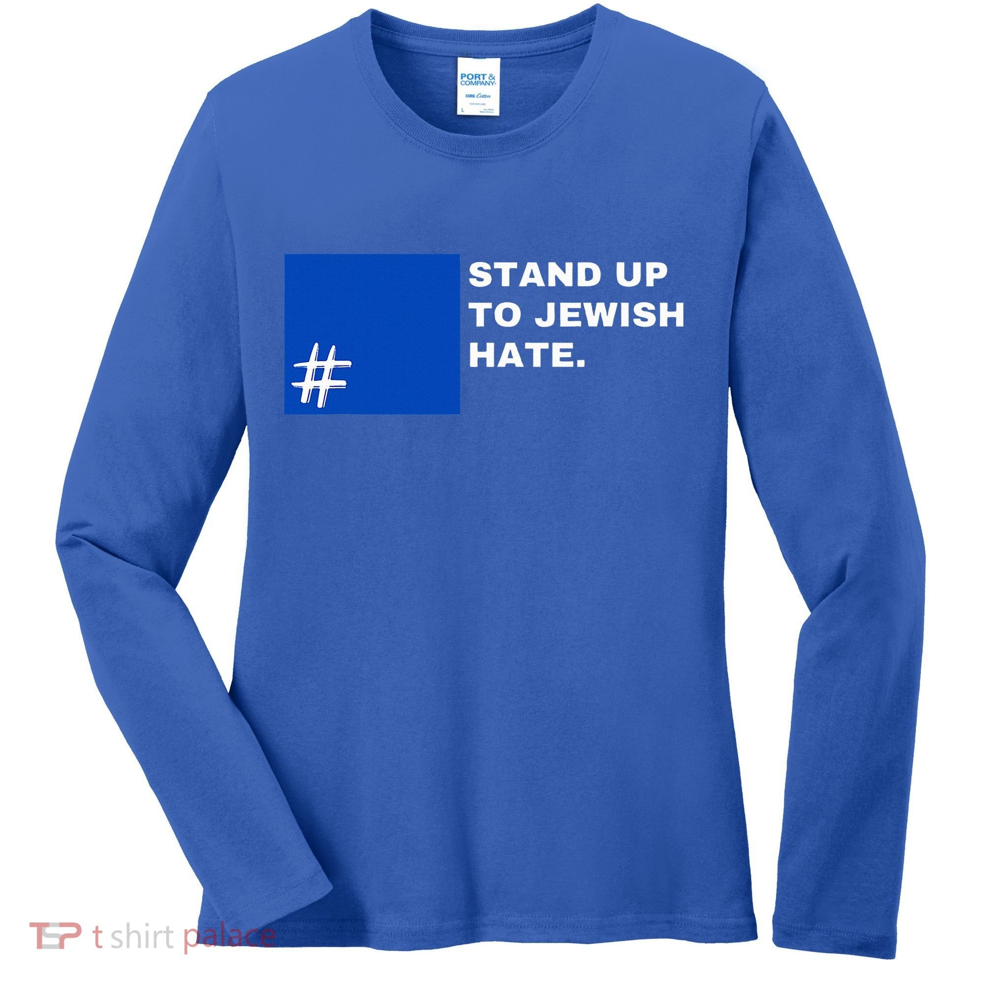 Stand Up To Jewish Hate Blue Square Support Israel   Women's Long Sleeve Shirt